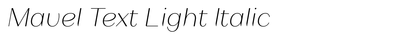 Mavel Text Light Italic